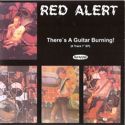 Red Alert : There\'s a guitar burning EP